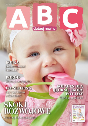 Najnowsze wydanie „ABC Dobrej Mamy”-Zapraszamy!